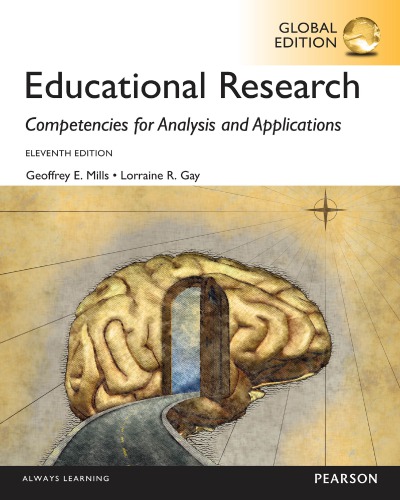 Educational Research: Competencies for Analysis and Applications [with eText Access Card]